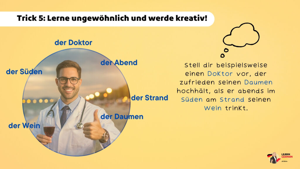 Tipp 5: Lerne ungewöhnlich und werde kreativ